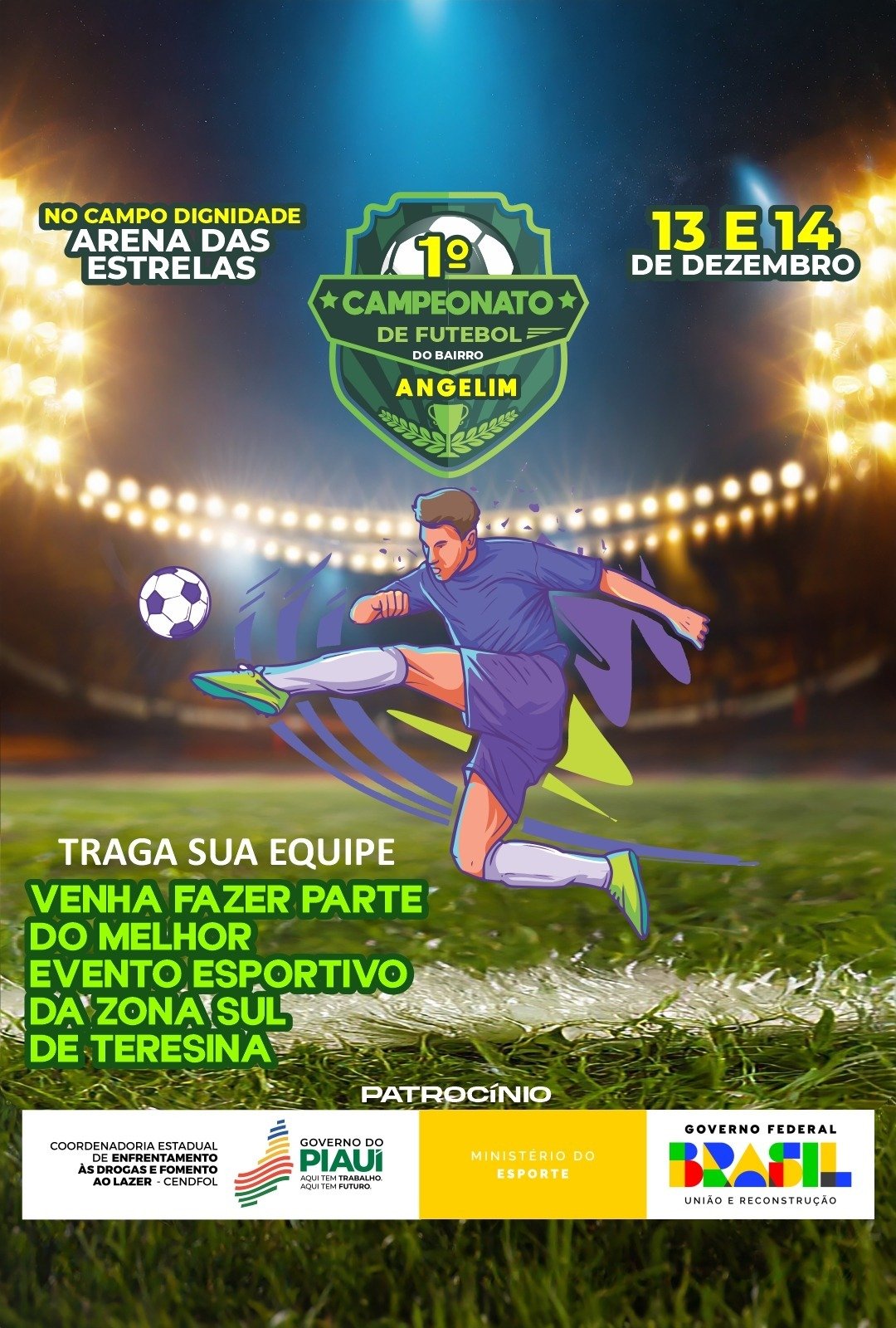 1º Campeonato de Futebol do bairro Angelim