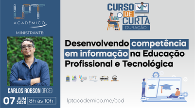 LPT Acadêmico oferta cursos sobre Informação na EPT e gêneros acadêmicos na área de Tradução (Foto: Divulgação / UFPI)