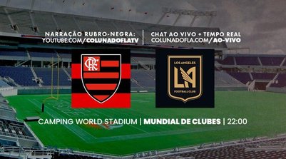 Saiba onde assistir ao jogo do Flamengo x Los Angeles, pelo Mundial de Clubes (Foto: Foto: Coluna do Fla)