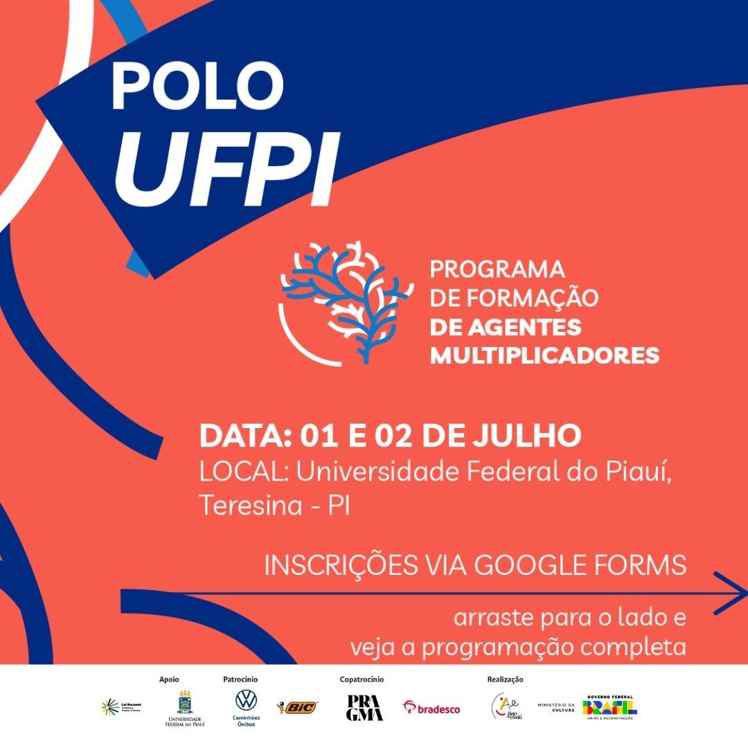UFPI recebe Programa de Formação de Agentes Multiplicadores para Capacitação de Professores e Agentes Culturais