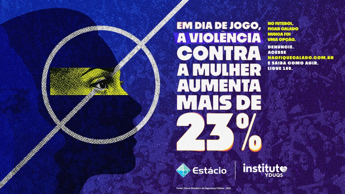 Iniciativa da Estácio busca incentivar a população a não se calar na luta contra a violência contra a mulher