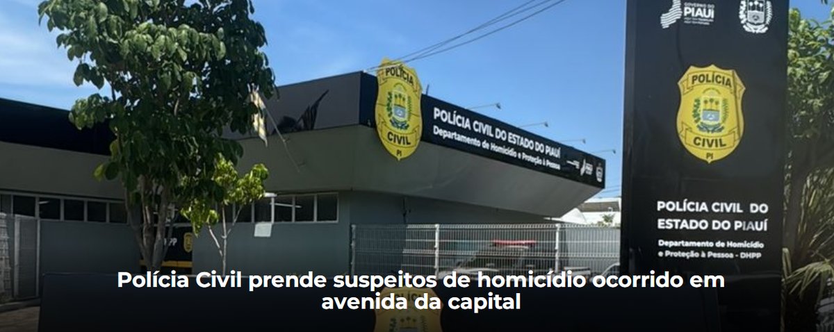 O DHPP reitera seu compromisso com a segurança da sociedade piauiense