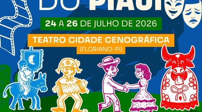 Evento acontecerá no município de Floriano entre os dias 24 e 26 de julho, no Teatro Cidade Cenográfica (Foto: Reprodução)